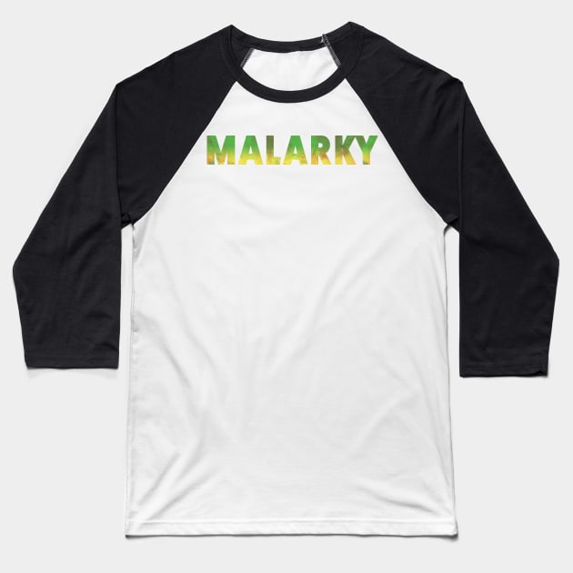 Crystal Malarky Green Yellow Baseball T-Shirt by ArtHouseFlunky